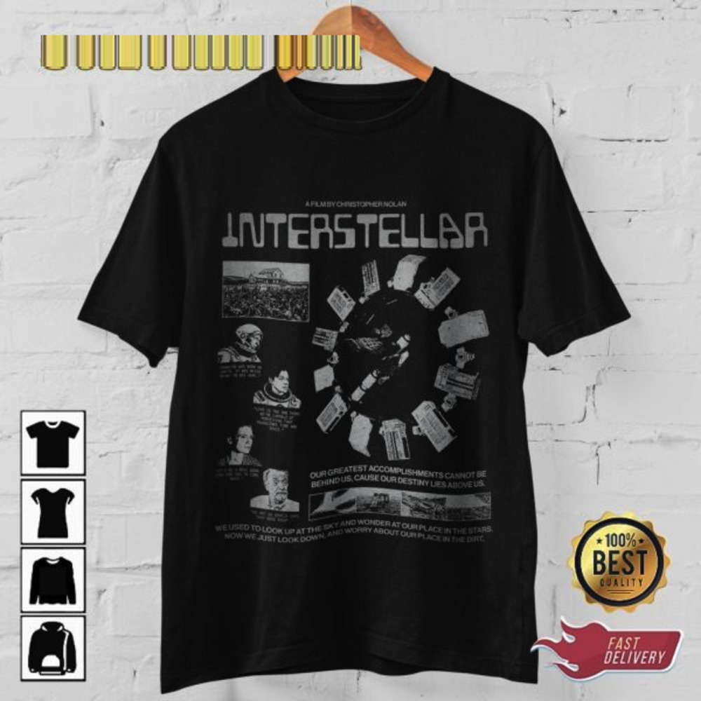 Movie Interstellar Quotes Tshirt Retro 90S Graphics Unisex Shirt